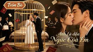 Bị Gia Đình Hại Chết, Cô Trọng Sinh Và Tự Nguyện Bị Tổng Tài Điên Cuồng Giam Giữ Cả Đời#tongtai