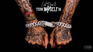 Lil Durk - Turn Myself In (Official Audio) chords