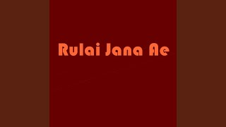 Rulai Jana Ae