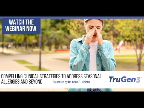 Compelling Clinical Strategies to Address Seasonal Allergies and Beyond (Full Webinar)