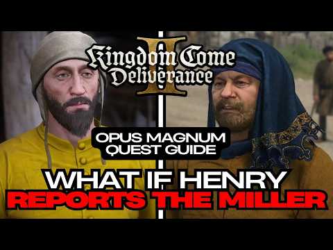 What if Henry Reported Kreyzl? Opus Magnum Quest Guide | KCD2 Walkthrough