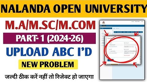 Nalanda Open University PG (2024-26) Part-1 New Problem||Upload ABC I
