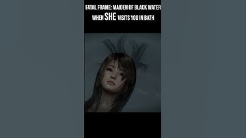 WHEN SHE VISITS YOU IN BATH | FATAL FRAME / PROJECT ZERO: Maiden of Black Water #shorts