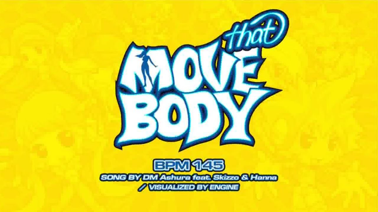 DM Ashura - Move That Body!