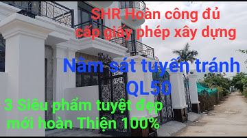 3 Siêu phẩm tuyệt đẹp vừa ra mắt nằm sát tuyến tránh QL50,Xe Hơi 7 Chỗ Tới cửa|BĐS Cần Giuộc Long An