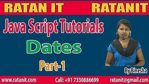 JavaScript Tutorial | Dates | Part-1 | By Binesha