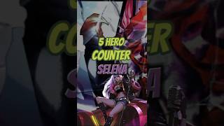 Counter Selena di Mobile Legends 2023 #shorts #mobilelegends #short Counter Selena di Mobile Legends 2023 #shorts #mobilelegends #short