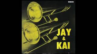 J.J.̲ ̲J̲o̲h̲n̲s̲o̲n, ̲Ka̲i ̲W̲i̲n̲d̲i̲ng –̲ ̲J̲ay ̲A̲nd K̲a̲i ̲