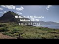 Hawaiian Scripture Study Pule 183: Nā Berita &amp; Nā Kauoha Mokuna 67-70