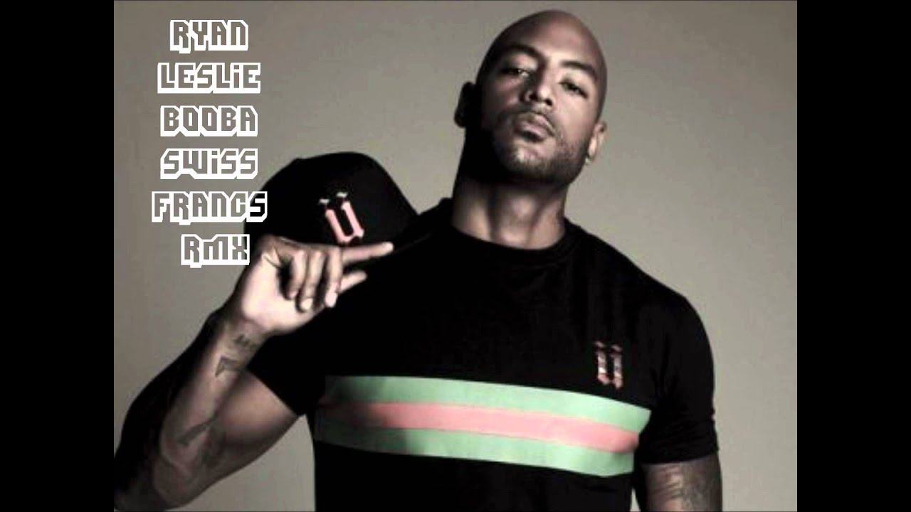 Booba Ryan Leslie Swiss Francs rmx