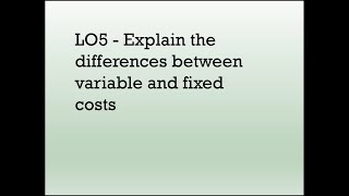 The differences between variable and fixed costs. | Chapter 2 | Managerial Accounting