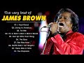 Top 10 James Brown Songs - James Brown Greatest Hits Full Album