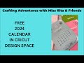 Free 2024 calendar in cricut design space with binding option