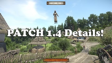 Kingdom Come Deliverance Patch 1.4 Patch Notes | Easter Egg Hunt, Free DLC & 200 Bug Fixes!