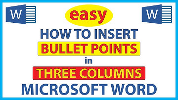 Microsoft Word: How To Add Three Columns Of Bullet Points In Word | 365 |