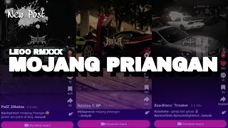 YANG KALIAN CARI-CARI!!! DJ MOJANG PRIANGAN FULL BASS LEOO RMXXX