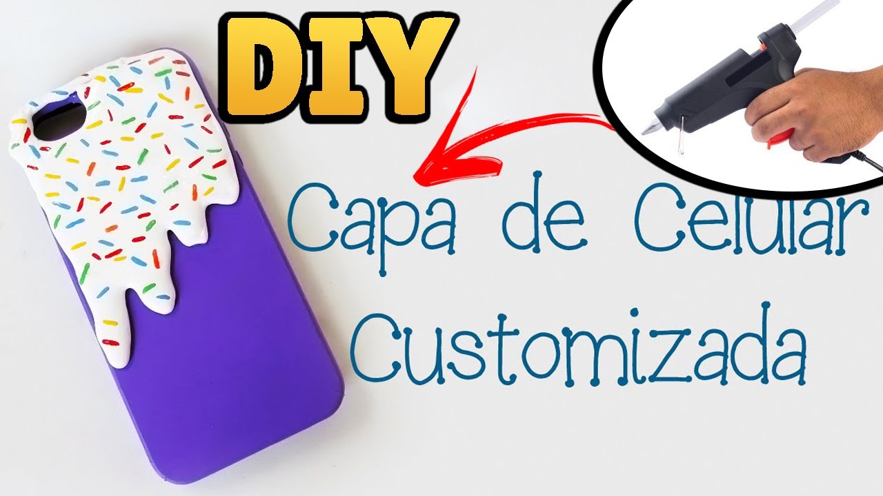 DIY: CAPA CELULAR Customizada com COLA QUENTE E ESMALTE - Fácil, Rápido e Barato! #diycelular