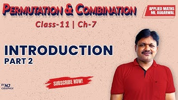 INTRODUCTION || Lecture- 2 | Permutation & Combinations Ch- 7 | Class- 11 Applied Maths