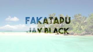 Miniatura de vídeo de "Fakatapu - Jay Black (Extended)"