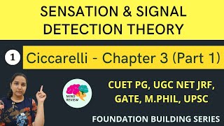 Ciccarelli Chapter 3 Part 1 Sensation And Signal Detection Theory Mind Review