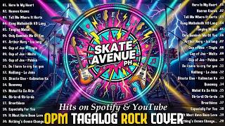 Best Skate Avenue PH | Best Of Rock Cover Songs 2026 - Filipino Rock Covers
