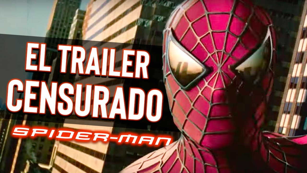 Total 83+ imagen trailer censurado de spiderman