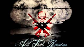 All That Remains - Not Fading