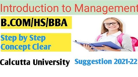 Cu B.Com 1st Semester Suggestion 2021 Principles Of Management।B.Com 1st Semester Hons. Class