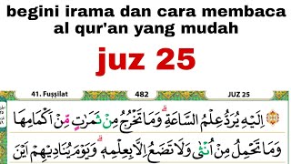Nada dan cara untuk belajar membaca al qur'an bagi lansia #juz25