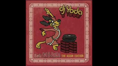 DJ Yoda's How To Cut & Paste - The Asian Edition