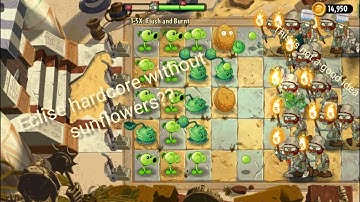 PvZ 2: Project Eclise Alpha 2 "Sunflowerless" run : Ancient Egypt