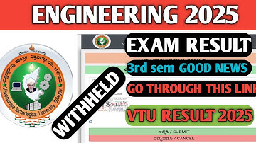 VTU RESULT|WITHHELD RESULT|3RD SEM RESULT VTU 2025|VTU UPDATE SEM RESULTS|VTU RESULT UPDATE| 2025|