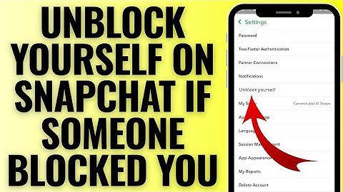 How to Unblock Yourself on Snapchat if Someone Blocked You in (2025 Latest Trick)