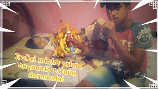 Trollei Minha Prima Enquanto Estava Dormindo