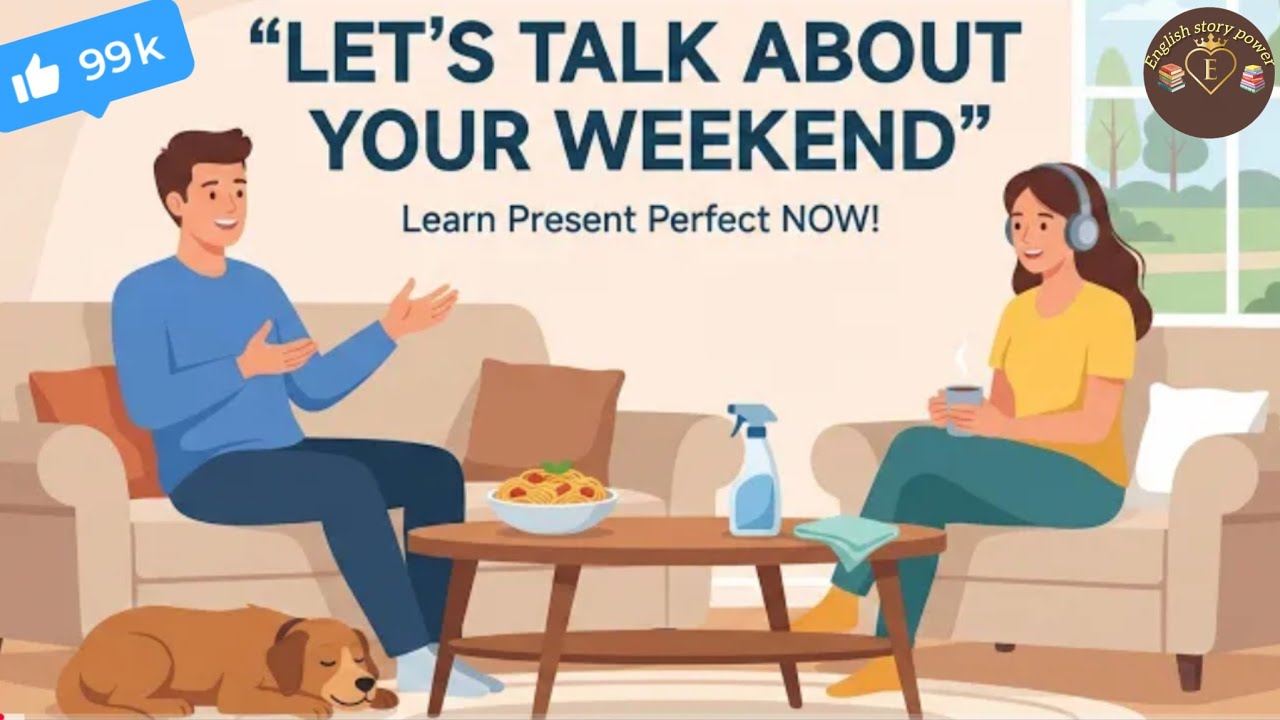 Talk About your weekend in present ⭐ English story power English video 