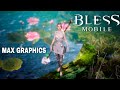 BLESS MOBILE GAMEPLAY | GLOBAL OFFICIAL LAUNCH | (ANDROID/IOS)