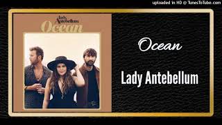 Ocean - Lady Antebellum