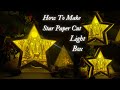 How to make a star paper cut light box using cricut