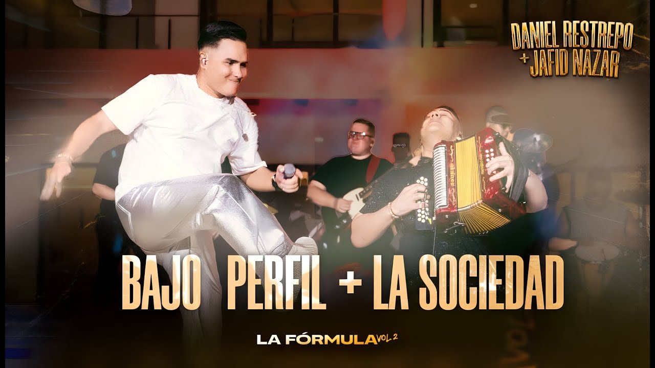 Bajo Perfil / La Sociedad - Daniel Restrepo & ⁨@JafidNazar - #EnVivo