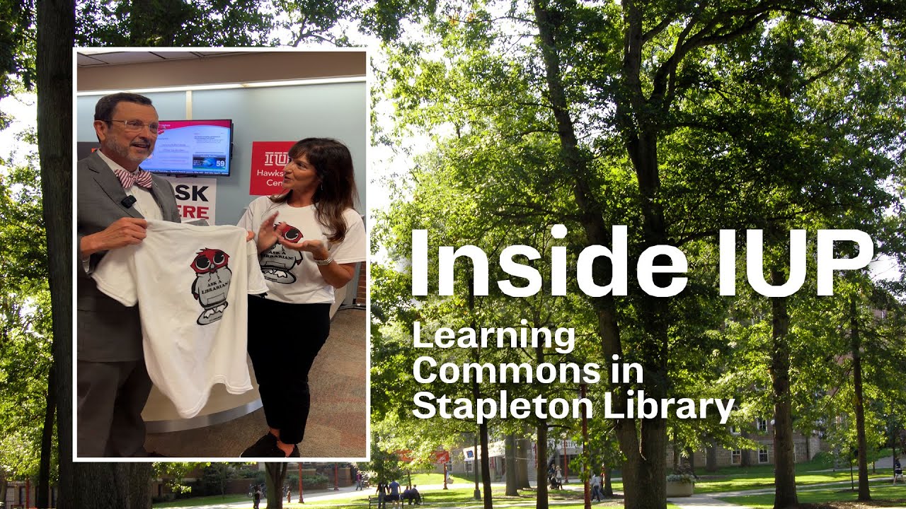 Inside IUP Learning Commons in Stapleton Library YouTube