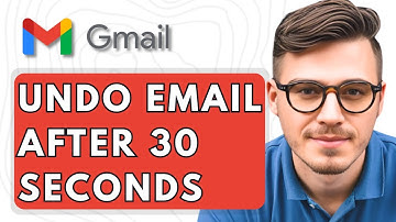 How to Undo Email in Gmail After 30 Seconds [2025 Guide]