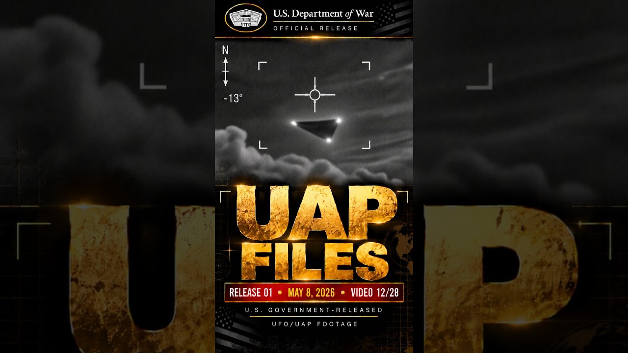 UFO/UAP Files Released by U.S. Govt | 1st Batch May 8th 2026 — Video 12 ...