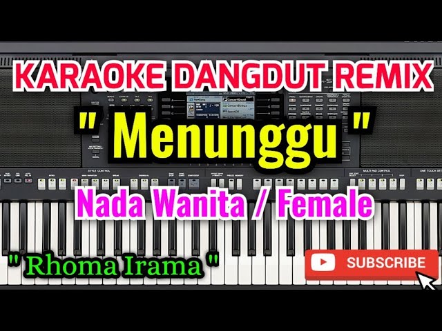 Menunggu Karaoke - Karaoke Menunggu Nada Wanita / Female - Rhoma Irama class=