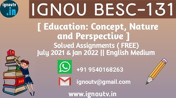 IGNOU BESC-131 Solved Assignment July 2021 & Jan 2022 [FREE] || BAG || IGNOU TV || IGNOU ||