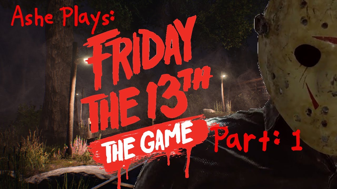 Friday the 13th #1│The Basics and Car Trouble - YouTube