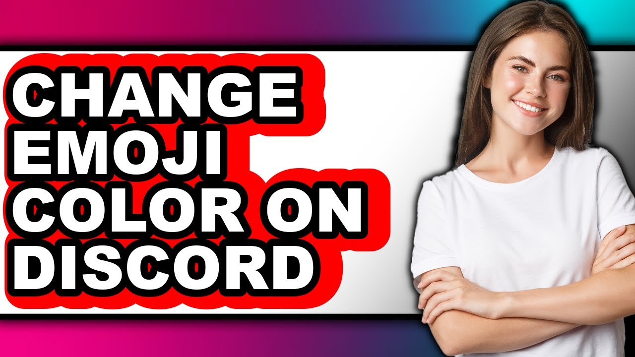 How to Change Emoji Color on Discord (only Way)