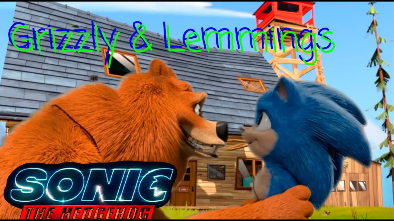 Sonic meets Grizzy Lemmings   Fan made