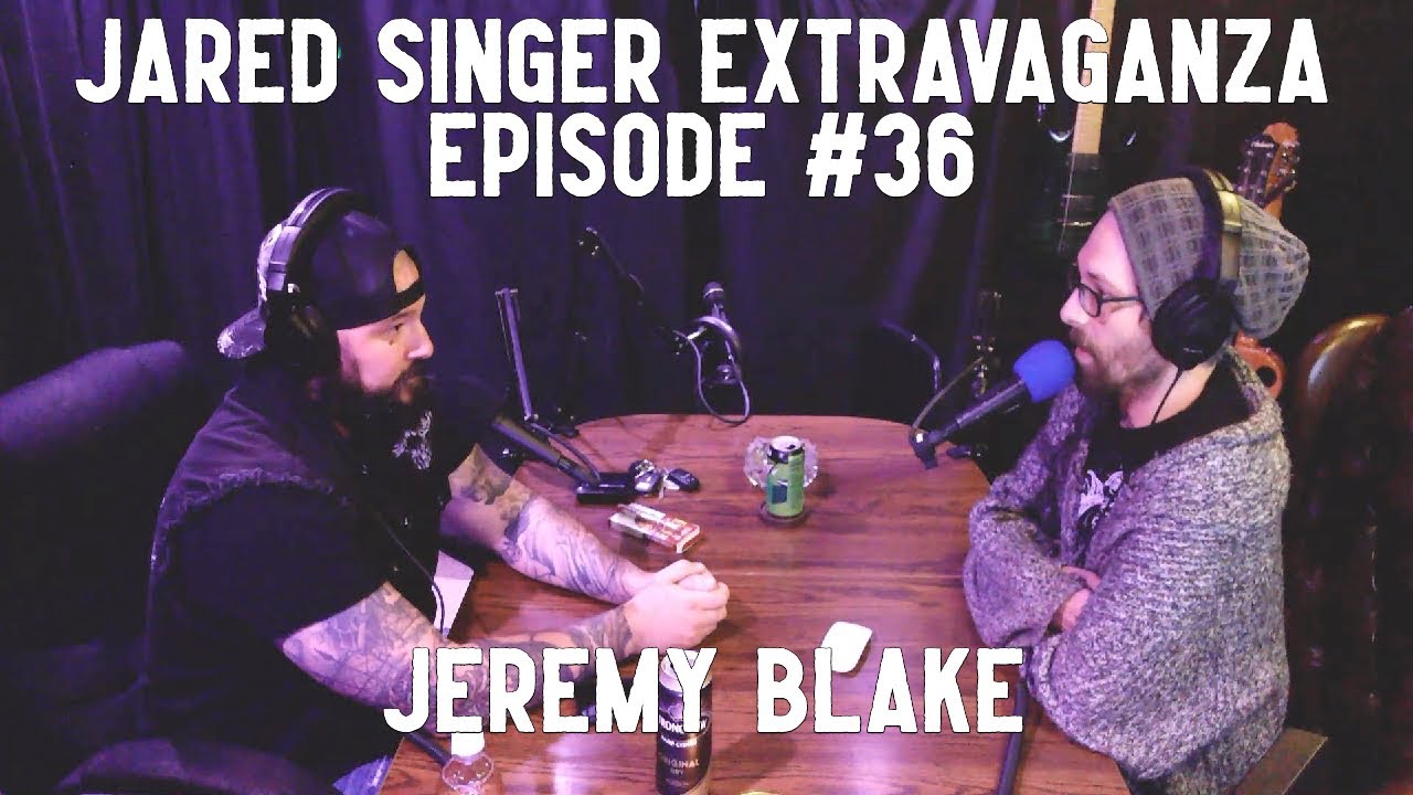Jared Singer Extravaganza - #36 Jeremy Blake