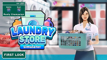 Laundry Store Simulator First Look - It