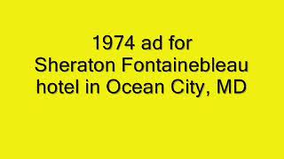 1974 Ad For Sheraton Fontainebleau Hotel In Ocean City, Maryland